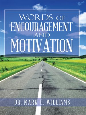 cover image of Words of Encouragement and Motivation